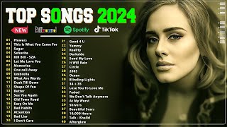 TOP 100 MOST LISTENED SONGS WORLD MUSIC CHART 2024 ✨Adele Rihanna Bruno Mars ✨ [upl. by Hameerak208]