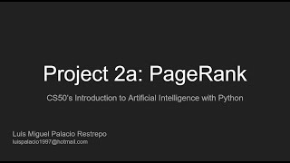 Project 2a PageRank  CS50s Introduction to Artificial Intelligence with Python [upl. by Salisbarry]