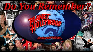 Do You Remember Planet Hollywood A Restaurant History [upl. by Eldnek]