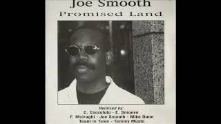 JOE SMOOTH Promised land remix 1998 [upl. by Crystal915]