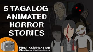 5 Tagalog Animated Horror Stories  First Compilation [upl. by Dilaw610]