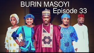 BURIN MASOYI Episode 33 Original [upl. by Reich905]