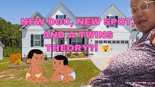 NEW DOC NEW SPOT AND A TWINS THEORYpregnancy [upl. by Nedgo]