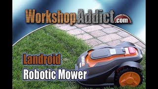 WORX Landroid WG794 Robotic Mower Installation Tip amp Tricks [upl. by Aracaj416]