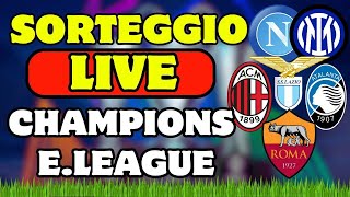 LIVE SORTEGGIO CHAMPIONS LEAGUE ed EUROPA LEAGUE delle ITALIANE [upl. by Rudwik]