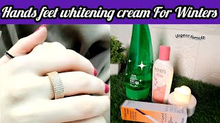 Hand feet whitening Formula cream for Winters Skin Whitening night cream  moisturizer for dry skin [upl. by Honeywell]