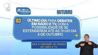 Calendário Eleitoral último dia para debates no rádio e na TV [upl. by Rasaec]