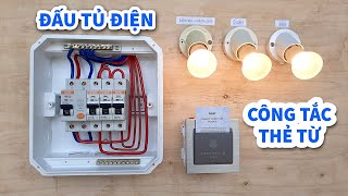 CÁCH ĐẤU TỦ ĐIỆN  1 CB Chống Giật RCBO 3 CB Tép MCB Đấu Công Tắc Thẻ Từ Tiết Kiệm Điện [upl. by Trixi28]