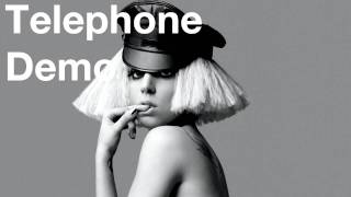 Lady GaGa  Telephone DEMO EXCLUSIVE NEW LEAK [upl. by Odraleba824]