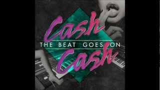 We Dont Sleep At Night  Cash Cash [upl. by Doykos612]