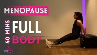 40m MENOPAUSE  FULL BODY Workout  For Health amp Wellbeing Mag [upl. by Ahsenroc620]