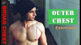 OUTER CHEST Exercises  Build WIDER and BROADER Chest  Abhinav Tonk [upl. by Gilles]