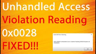 How To Fix AutoCAD Fatal Error Unhandled Access Violation Reading 0x0028 Exception At FED94060h 2024 [upl. by Annavas]