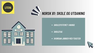 Norsk B1 Tema Skole og utdanning video 1 [upl. by Noscire]