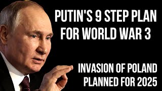 RUSSIAs 9 Step Plan for World War 3 as Plans to Invade Poland Could Cause Full Scale War with NATO [upl. by Apollus]