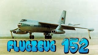 Passagierstrahlflugzeug « B  152 » [upl. by Etsirhc]