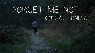 Forget Me Not 2024  Official Trailer [upl. by Allemac]