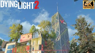 Climbing The VNC Tower and The Fate of Rowe  Dying Light 2 Stay Human Broadcast Mission 4K [upl. by Casteel101]