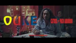 CA7RIEL ¤ PACO AMOROSO  OUKE Video Oficial [upl. by Emia]