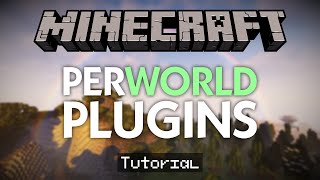 How To Setup PerWorldPlugins On Your Minecraft Server Tutorial [upl. by Ahsienek]