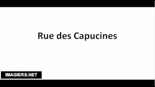 How to pronounce Rue des Capucines [upl. by Geoffrey224]