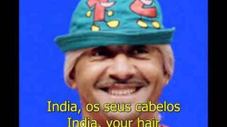 Tiririca  India Seus Cabelos legendado portuguesingles [upl. by Nalahs421]