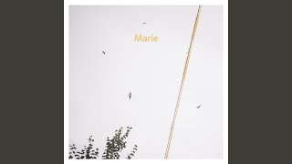 Marie [upl. by Enelia]