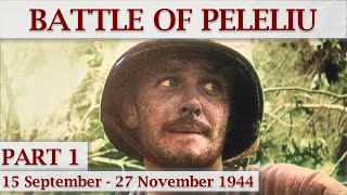 Battle of Peleliu 1944  Part 1 – To the Gates of Hell [upl. by Ennayd]