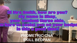 Prometric CNA BedPan Skill stoneacademyplus [upl. by Falda634]