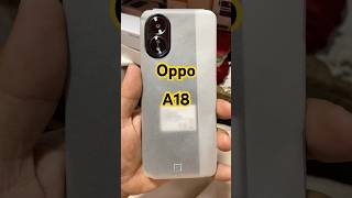 Oppo A18 Review oppoA18review viral shorts [upl. by Atilrep]