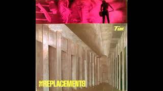 The Replacements  Tim 1985 [upl. by Melak]