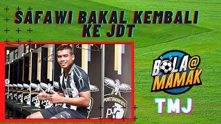 Safawi Rasid Bakal Kembali ke JDT  Astro Arena [upl. by Ellehcsar]