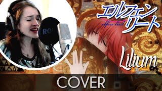 ♈ Cover Opening Lilium  Elfen Lied [upl. by Neeleuqcaj433]