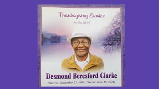 Thanksgiving Service for the life of Desmond Beresford Clarke [upl. by Cherise]