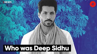 Who Was Deep Sidhu  Express Explained [upl. by Horst196]