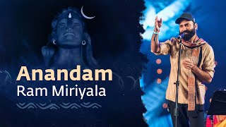 Anandame  Ram Miriyala with SoundsofIsha  Live at Mahashivratri 2023 [upl. by Florentia]