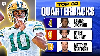 QUARTERBACK PLAY  Top 32 QB Fantasy Ranks 2024 Fantasy Football [upl. by Fonsie]