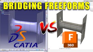 CATIA V5 vs Fusion 360  Bridging Freeforms  3D Comparison [upl. by Aniela]