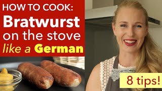 How to Cook Bratwurst on Stove German Way  How to Pan Fry Bratwurst [upl. by Aneg760]