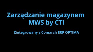 Zarządzanie Magazynem  MWS by CTI moduł główny [upl. by Breban]