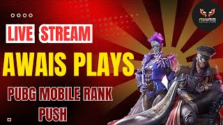 Awais gaming plays is live stream Rank push PUBG mobile [upl. by Eerehs]