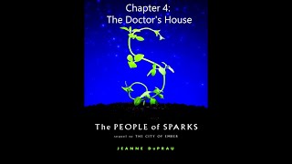 The People of Sparks Audiobook Chapter 4 The Doctors House [upl. by Susie]