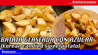 BATATA MATTANG 고구마맛탕 l KOREAN CANDIED SWEET POTATO l COMIDA COREANA l RECETA FÁCIL l CÓMO HACER [upl. by Riamo]