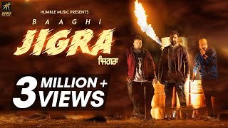 Jigra  Baaghi  Desi Crew  Official Music Video  Latest Punjabi Songs 2018  Humble Music [upl. by Alver]