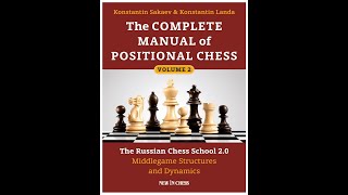 The complete Manual of Positional chess Vol 2 part 2 [upl. by Roede277]