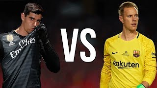 Ter Stegen vs Thibaut Courtois ● El Clasico  Whos The Best [upl. by Aihtniroc]