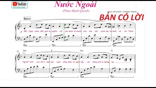 NƯỚC NGOÀI  Phan Mạnh Quỳnh Soạn cho Piano Dm  sheet pdf [upl. by Erline636]