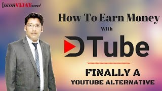 How to Earn Money with DTUBE YoutubeAlternative [upl. by Rheims197]