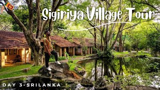 Day 3  Srilanka Tour  Sigiriya Village Tour  serioustalk1187 [upl. by Eetnahs274]