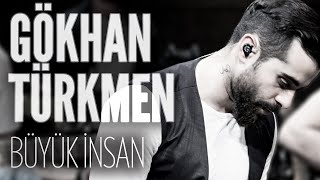 Gökhan Türkmen  Büyük İnsan JoyTurk Akustik [upl. by Dorree833]